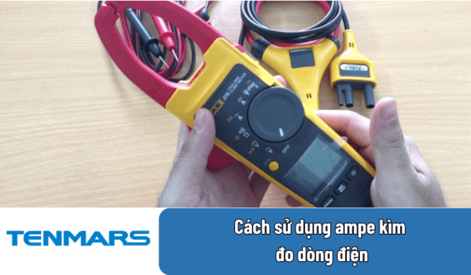 Cách sử dụng ampe kìm đo dòng điện CHÍNH XÁC 1 cách sử dụng ampe kìm