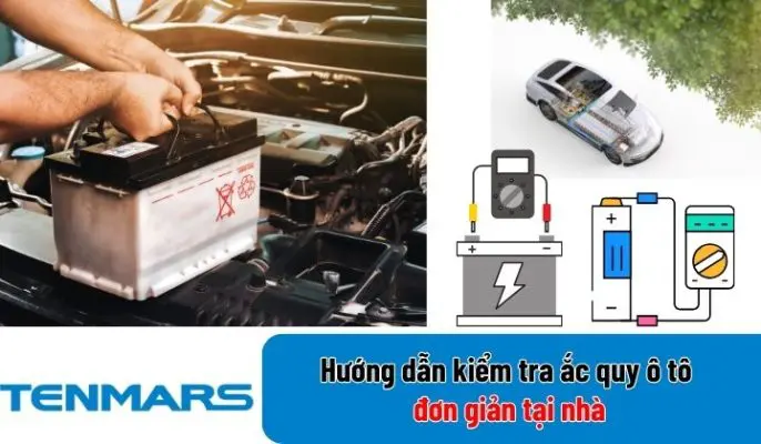 Hướng dẫn kiểm tra ắc quy ô tô đơn giản tại nhà 3 kiem tra ac quy o to
