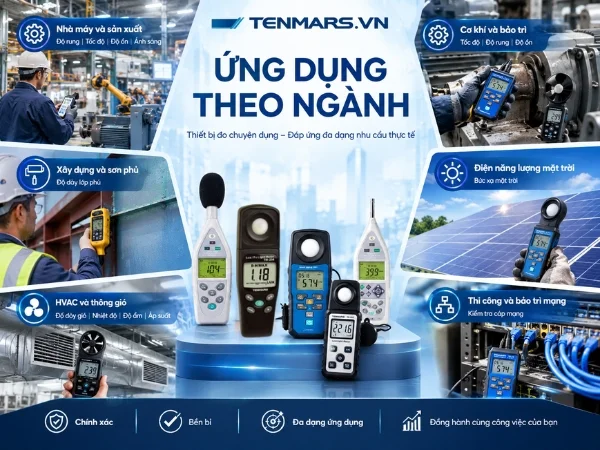 Ứng dụng thiết bị đo chuyên dụng theo ngành
